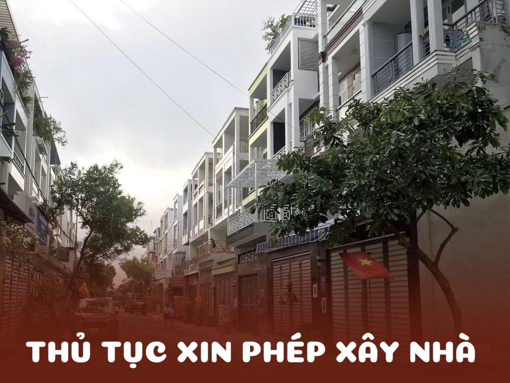 Thủ tục xin giấy phép xây dựng nhà ở